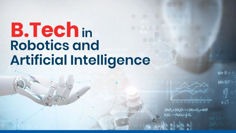 B.Tech. in robotics and artificial intelligence